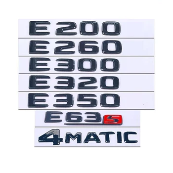 3D Originalus ABS Automobilių Kamieno Raidžių Ženklelis Emblema Lipdukai Lipdukas Mercedes Benz E Class E320 E350 E200 E300 E400 E43 E250 E63