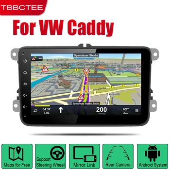 TBBCTEE Android Automobilio Radijas Stereo GPS Navigacija Volkswagen VW Caddy 2004~2013 