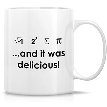 Juokinga Puodelis - Aš Valgiau Kai Pyraga Ir Jis Buvo Skanus! Matematikos Geek 11 Oz Keraminės Kavos Puodeliai - Juokinga, Sarkazmas, Motyvacijos, Įkvėpimo
