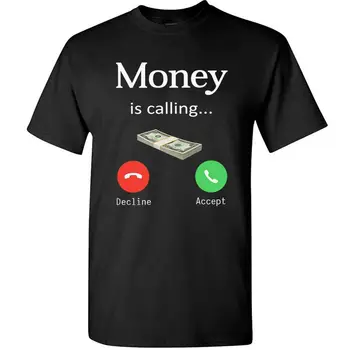 Pinigų Yra Raginama T-Shirt Juokinga Prekiautojo Valiuta, grynųjų Pinigų Dolerio Telefono Unisex Mens Vasaros Medvilnės O-neck Tee Dovana