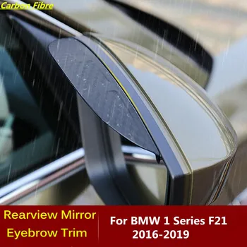 Anglies Pluošto galinio vaizdo galinio vaizdo Veidrodis Padengti Klijuoti Apdailos Rėmas Žibintas Shield Antakių Auto Lietaus/Saulės BMW 1 Serijos F21 2016-2019