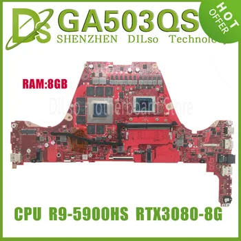 KEFU GA503QS Mainboard ASUS ROG Zephyrus G15 GA503QS GA503Q Nešiojamojo kompiuterio pagrindinę Plokštę Su R9-5900HS RTX3080/V8G 8GB/RAM