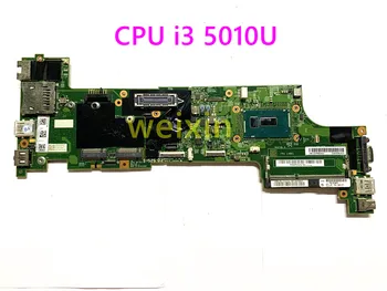 Lenovo Thinkpad X250 Nešiojamojo kompiuterio motininė Plokštė VIUX1 NM-A091 CPU i3 5010U FRU 00HT377 00HT365 00HT366 000HT378 100% bandymo darbai
