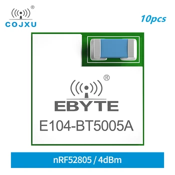 10vnt E104-BT5005A nRF52805 BLE5.0 2400-2483.5 MHz 4dBm 70m Asortimentą 3.3 V BLE5.0 Keramikos Antenos UART WS Modulis 10vnt